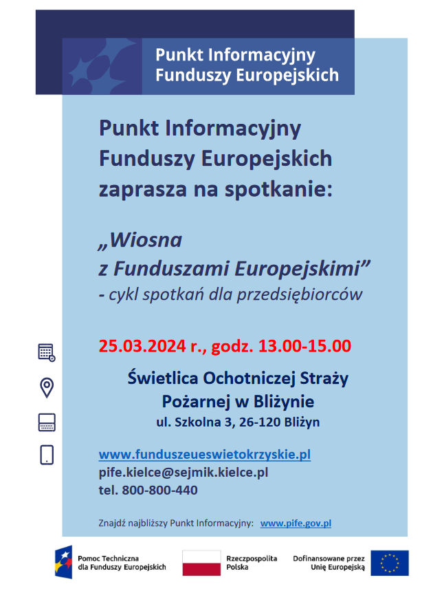 Plakat informacyjny odnośnie punkt informacyjnego Funduszy Europejskich w Bliżynie.