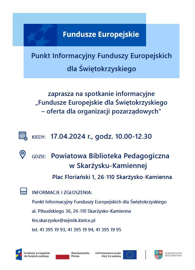 Spotkanie informacyjne „Fundusze Europejskie dla Świętokrzyskiego - oferta dla organizacji pozarządowych”.