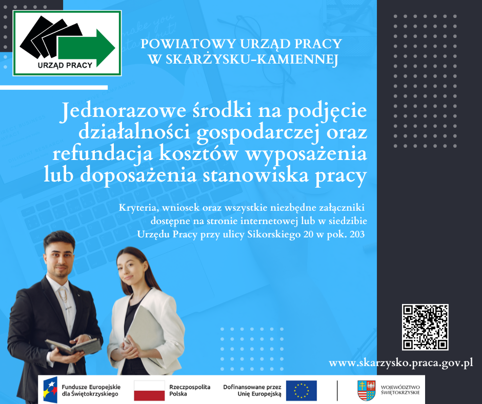 Zdjęcie artykułu Wznowienie naboru wniosków na jednorazowe środki na podjęcie działalności gospodarczej oraz refundacje kosztów doposażenia lub wyposażenia stanowiska pracy z FP i EFS +