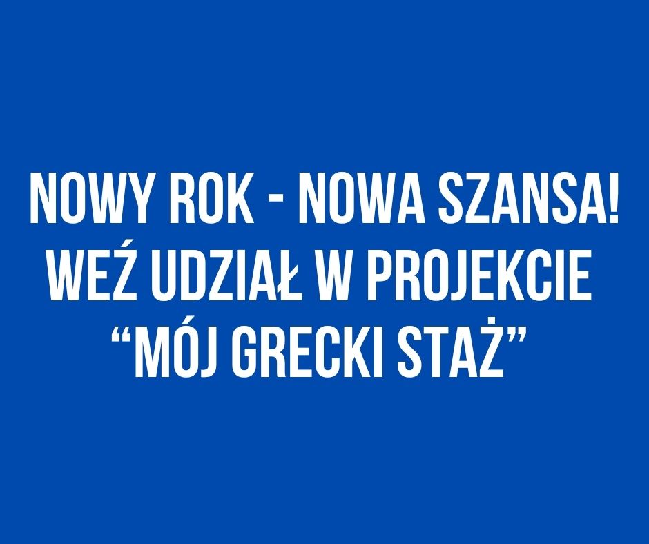 Zdjęcie artykułu Projekt "Mój Grecki staż" - szkolenia i staże w Grecji dla osób młodych 18-29 lat z kategorii NEET